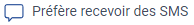 prefers_sms_FR.png